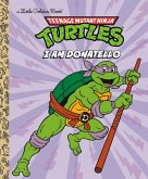 I Am Donatello (Teenage Mutant Ninja Turtles)
