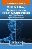 Multidisciplinary Advancements in Human-AI Augmentation Multidisciplinary Advancements in Human-AI Augmentation