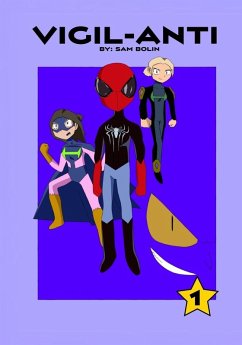 Vigil-ANTI Volume #1 - Bolin, Sam