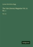 The Yale Literary Magazine Vol. 21 No. 1