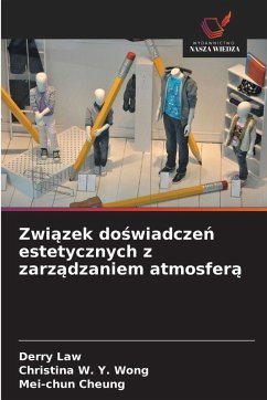 Cover Zwi¿zek do¿wiadcze¿ estetycznych z zarz¿dzaniem atmosfer¿