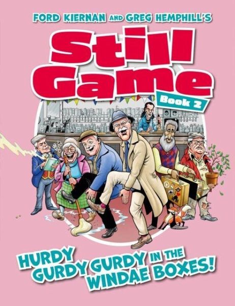 Still Game Book 2 Still Game Book 2