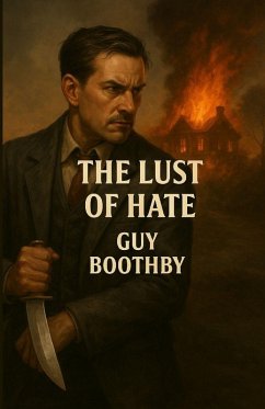 Cover The Lust Of Hate (Illustrated)