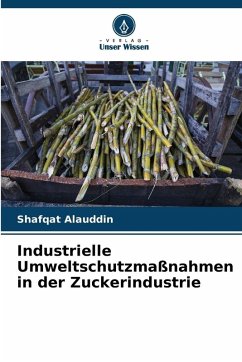 Cover Industrielle Umweltschutzmaßnahmen in der Zuckerindustrie