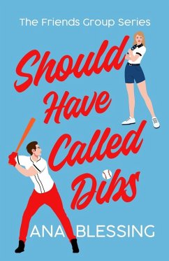 Should Have Called Dibs - Blessing, Ana Should Have Called Dibs - Blessing, Ana