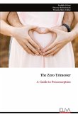 The Zero Trimester