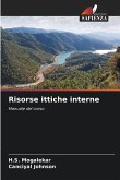 Risorse ittiche interne Risorse ittiche interne