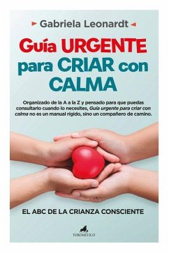 Cover Guia Urgente Para Criar Con Calma