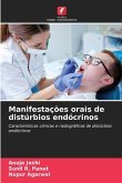 Manifestações orais de distúrbios endócrinos Manifestações orais de distúrbios endócrinos