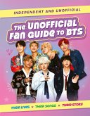 The Unofficial Fan Guide to BTS The Unofficial Fan Guide to BTS