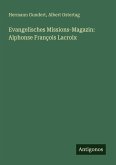Evangelisches Missions-Magazin: Alphonse François Lacroix