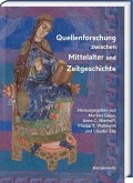 Quellenforschung zwischen Mittelalter und Zeitgeschichte Quellenforschung zwischen Mittelalter und Zeitgeschichte