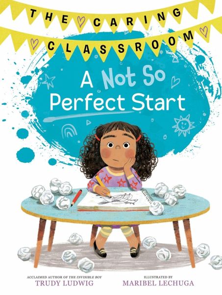 A Not So Perfect Start (the Caring Classroom, Book 1) A Not So Perfect Start (the Caring Classroom, Book 1)