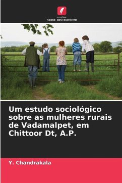 Cover Um estudo sociológico sobre as mulheres rurais de Vadamalpet, em Chittoor Dt, A.P.