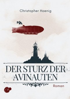 Der Sturz der Avinauten - Hoenig, Christopher