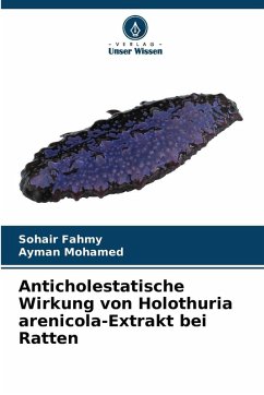 Cover Anticholestatische Wirkung von Holothuria arenicola-Extrakt bei Ratten
