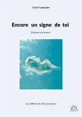 Encore un signe de toi
