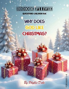 Cover Why Does God Like Christmas?