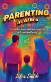 Parenting in AI Era Parenting in AI Era