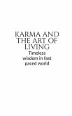 Karma and the Art of Living