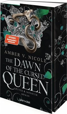 The Dawn of the Cursed Queen - Götter und Monster 3 - Nicole, Amber V. The Dawn of the Cursed Queen - Götter und Monster 3 - Nicole, Amber V.