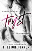 Tryst (A Music City Troubadours Novella) Tryst (A Music City Troubadours Novella)