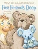 Five Friends Deep Five Friends Deep