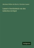 Lassen's Geschiedenis van den indischen Archipel