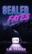 Sealed Fates - Bild 1