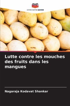 Cover Lutte contre les mouches des fruits dans les mangues
