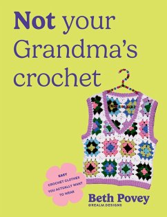 Cover Not Your Grandma's Crochet