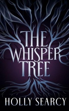 The Whisper Tree - Searcy, Holly The Whisper Tree - Searcy, Holly