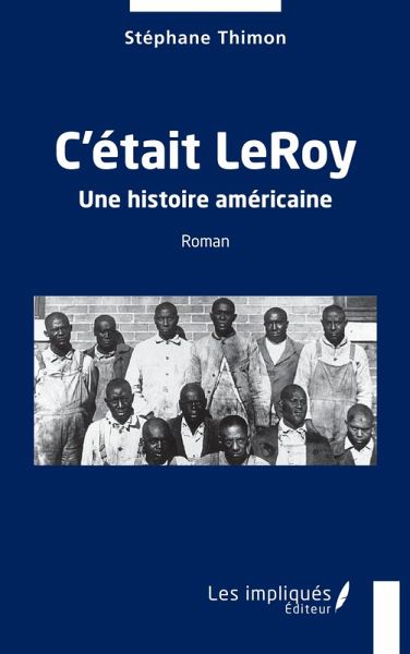 C'était LeRoy C'était LeRoy