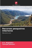 Recursos pesqueiros interiores Recursos pesqueiros interiores