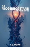 The Progenitor Strain The Progenitor Strain