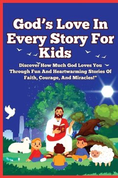 Cover God's Love In Every Story For Kids