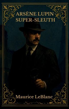 Cover ARSÈNE LUPIN SUPER-SLEUTH