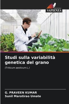 Studi sulla variabilità genetica del grano Cover Studi sulla variabilità genetica del grano