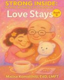 Love Stays Love Stays