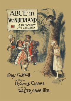 Cover Alice in Wonderland: A Dream Play for Children