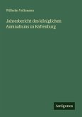 Jahresbericht des königlichen Anmnaliums zu Raftenburg