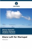 Klare Luft für Mariupol