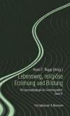 Lebensweg, religiöse Erziehung und Bildung
