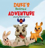 Duke's Backyard Adventure Learning About Emotions Duke's Backyard Adventure Learning About Emotions
