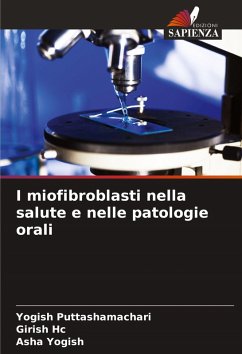 Cover I miofibroblasti nella salute e nelle patologie orali