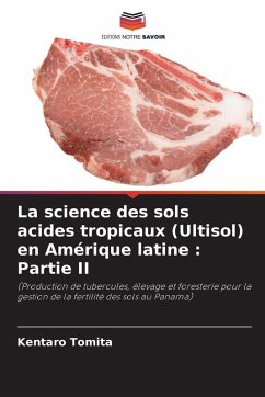 La science des sols acides tropicaux (Ultisol) en Amérique latine : Partie II Cover La science des sols acides tropicaux (Ultisol) en Amérique latine : Partie II
