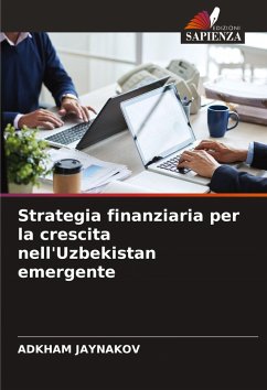Cover Strategia finanziaria per la crescita nell'Uzbekistan emergente