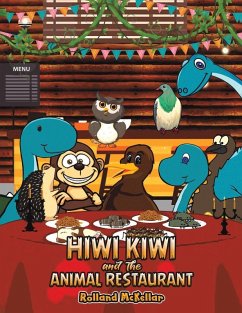 Cover Hiwi Kiwi and the Animal Restaurant