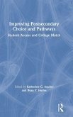 Improving Postsecondary Choice and Pathways