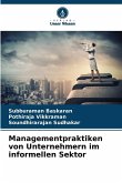 Managementpraktiken von Unternehmern im informellen Sektor